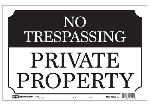 HY-KO SS-60 Property Sign, NO TRESPASSING PRIVATE PROPERTY, Black/White Legend, Black/White Background, Aluminum  12 Pack