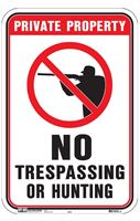 HY-KO HW-83 Sign, Private Property NO TRESPASSING or Hunting, Aluminum, 18 in H x 12 in W Dimensions